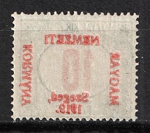 1919 10f Szeged, National Government Edition, Romania, Provisional Issue, Official Stamp (Mi. 3, OFFSET of Overprint)
