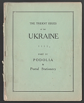 1954 The Trident Issues of the Ukraine, Part IV 'Podolia and Postal Stationery', C.W. Roberts, Philatelic Literature