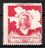 Austria-Hungary, 'Monarchist League of Trieste', World War I Military Propaganda