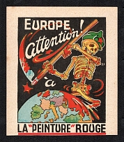 International Exhibition 'Bolshevism against Europe', France, Anti-Soviet (Bolshevism) Propaganda, Leaflet, German Occupation of France