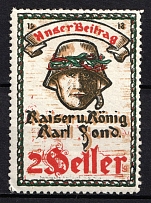Austria, 'Our Contribution to Charles I of Austria', World War I Military Propaganda