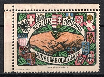 1920 Hungary, 'Hungary is Olympic!'